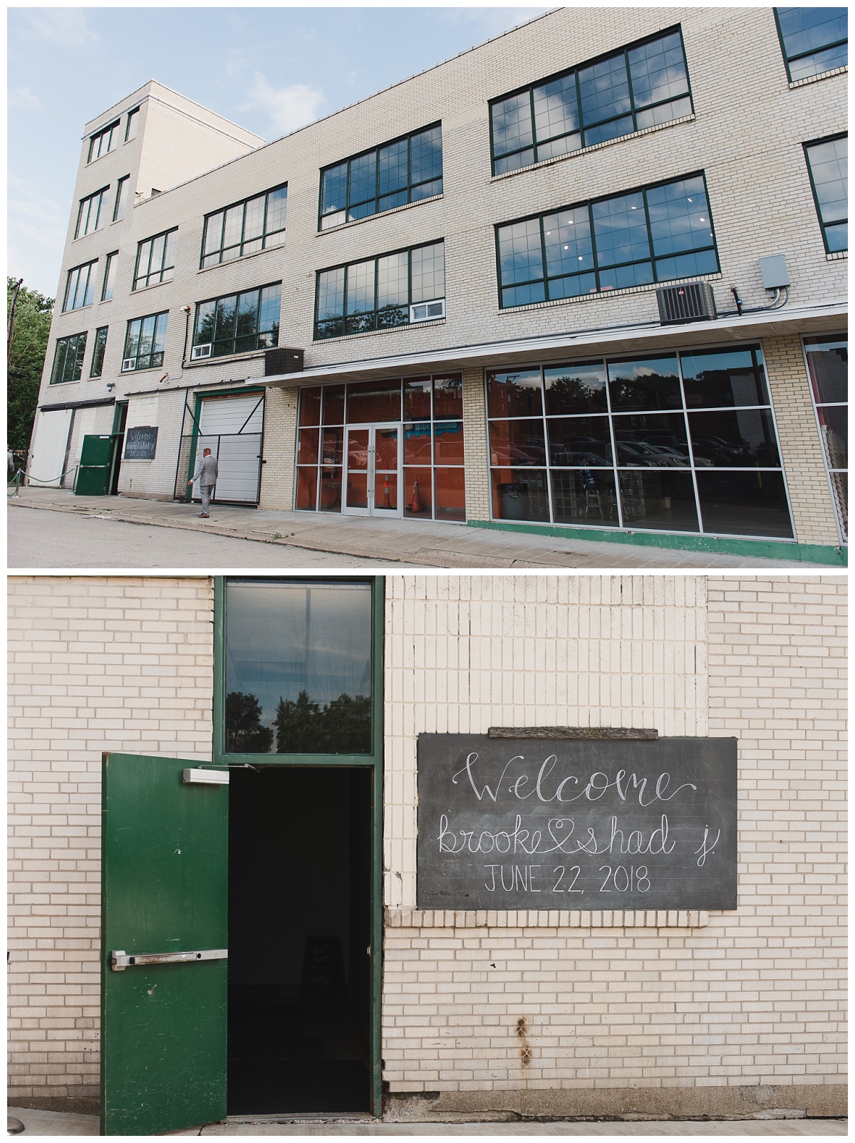 Three story industrial buidling - the street view of Jefferson Underground, a St. Louis wedding venue | Green steel door on white brick building, next to large chalkboard which reads, "Welcome... brook & shad j. JUNE 22, 2018"
